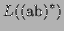 $\displaystyle L((\textrm{ab})^*)$