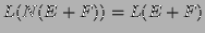 $\displaystyle L(N(E+F)) = L(E+F) $