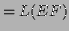 $\displaystyle = L(EF)$