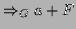 $\displaystyle \Rightarrow _{G} a + F$