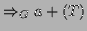 $\displaystyle \Rightarrow _{G} a + (T)$