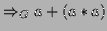 $\displaystyle \Rightarrow _{G} a + (a*a)$