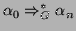 $\displaystyle \alpha_0 \Rightarrow ^*_G \alpha_n$