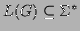 $ L(G)\subseteq \Sigma^*$