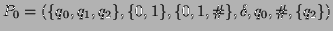 $\displaystyle {P_0} = (\{ q_0,q_1,q_2 \}, \{0,1\},\{0,1,\char93 \},\delta,q_0,\char93 ,\{q_2\})
$
