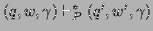 $ (q,w,\gamma)\vdash_P^*(q',w',\gamma)$
