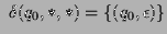 $\displaystyle  \delta(q_0,\texttt{*},\texttt{*}) = \{(q_0,\epsilon)\}$