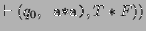 $\displaystyle \vdash (q_0,\texttt{ a*a)},T*F))$