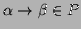 $ \alpha\to\beta\in P$